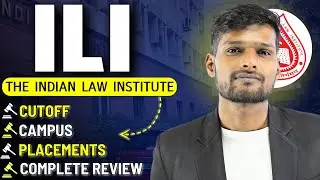 Indian Law Institute New Delhi Review ➡️ Cutoff ,  Campus , Placements , Total Fees , ROI