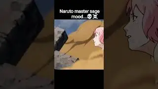 Naruto parfectly Master sage mood #naruto #rock #short