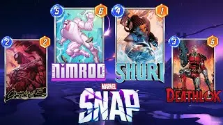 Shuri Nimrod Combo Destroy Deck Series 3 | 82% WinRate | Marvel Snap | 4K