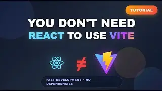 Vite Tutorial: Setup Your Dev Environment Without React | Fast & Simple