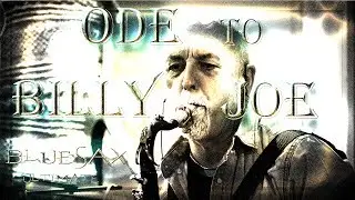Live Saxophone Improvisation - Ode to Billy Joe | Jazz Sax Solo [BluesaxUltimate]