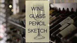How to Draw a Realistic Wine Glass | Realistic wine glass tutorial for beginners