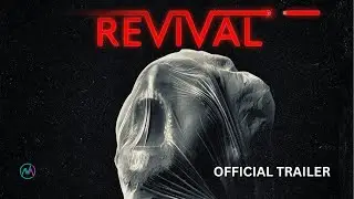 REVIVAL Official Trailer (2025) | Nathalie Rapti Gomez | Giovanni Bufalini | REVIVAL Movie Trailer