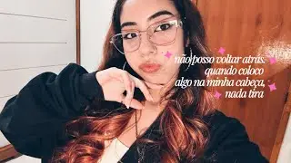 Você não está atrasada. Só começou agora