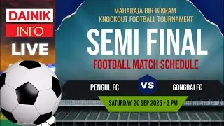 Live: PENGUL FC VS GONGRAI FC #football Dainik info is live