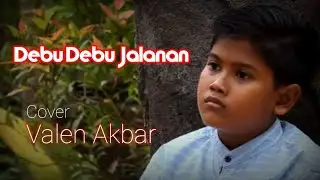 DEBU DEBU JALANAN - IMAM S ARIFIN !!! By ( Valen Akbar  ) Cover