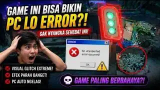 Game Ini Bisa Bikin PC Gue Error [ViewFinder]