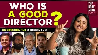 On Directing Film by David Mamet | The Book show ft RJ Ananthi | #movies