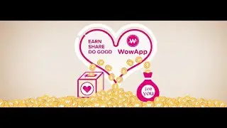 WowApp - Earn, Chat, Share