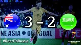 Australia vs Saudi Arabia (2018 FIFA World Cup Qualifiers)
