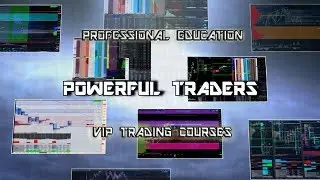 POWERFUL TRADERS' VIP TRADING COURSES!