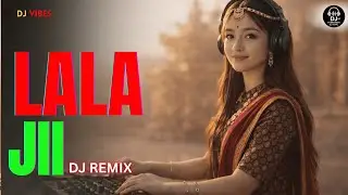 LALA JII (लाला जी) Nepali DJ Remix 2026 | EDM Folk Melody Mix | DJ Nepal