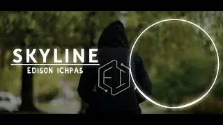 Edison Ichpas - Skyline [ Alan Walker Style 2024 ]