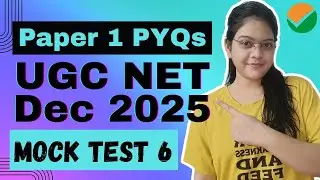 UGC NET Jun 2025 Paper 1 pyqs | Mock Test 6