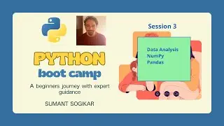 Python bootcamp - Data Analysis using NumPy and Pandas