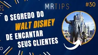 Como atingir a EXCEL&Ecirc;NCIA no ATENDIMENTO ao n&iacute;vel MODELO DISNEY