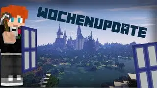 Wochenupdate #3