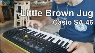 Little Brown Jug | Jeremy  Eunho  Kim |  CASIO Keyboard SA-46