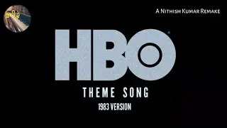 HBO Theme Song Remake | 1983 Version | Nithish Kumar
