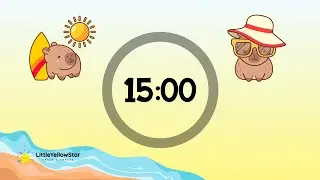 Capybara Summer Timer For Kids - 15 Minutes Countdown Timer For Kids With Music | Classroom Timer