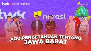 (TWK Special Episode) Ayo Uji Pengetahuan Tentang Jawa Barat | Tes Wawasan Kebangsaan