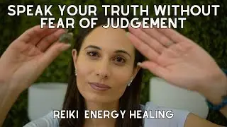 Empowered Expression: ASMR Reiki to Embrace Your Voice and Overcome Fear of Judgment