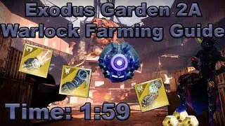 Destiny 2 - Exodus Garden 2A (Warlock) Legend Lost Sector Farming Guide - Fast and Easy