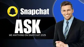 How To Do The Ask Me Anything On Snapchat 2025