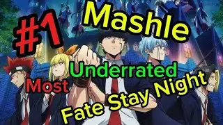 Mashle / Fate Stay Night Most Underrated Anime's 2026