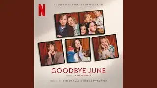 Goodbye June