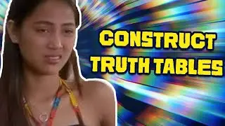 HOW TO CONSTRUCT A TRUTH TABLE (TAGALOG)