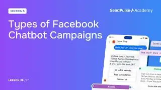 Lesson 27: Types of Facebook Chatbot Campaigns | Free Chatbot Course