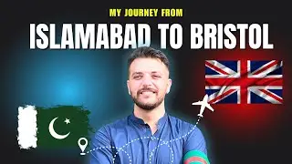 ✈️ Islamabad to Bristol UK Travel Vlog | My Student Journey (2025-26)