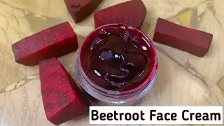 Beetroot Face Cream For Glowing Skin | Look 10 Years Younger and Get Pinkish Glow