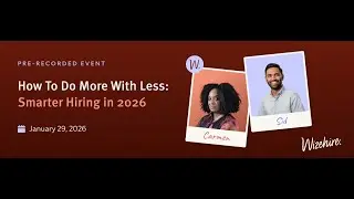 How To Do More With Less: Smarter Hiring in 2026