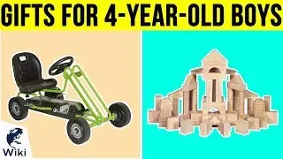 10 Best Gifts For 4-Year-Old Boys 2019
