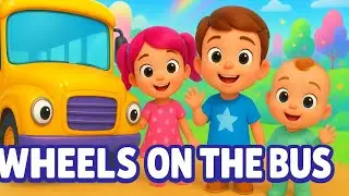 Wheels on the Bus &mdash; Kids Song | Slow & Clear for Toddlers | Learn & Sing Along