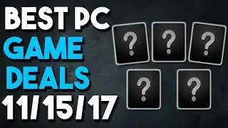 Top 5 BEST PC Game Deals of the Week 11/15/17