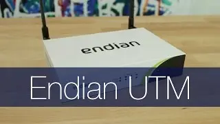 Secure your network with Endian UTM