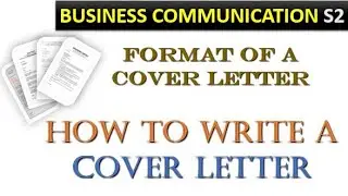 Business Communication ¦ The best TIPS & STEPS To Write a Great COVER LETTER