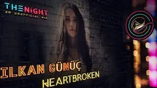 ilkan G&uuml;n&uuml;&ccedil; - Heartbroken