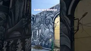 Lodhi Art District | Delhi | India&rsquo;s first art street
