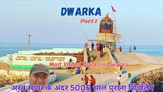 Dwarka Part 1 | Most Visited Places in Dwarka | Swaminarayan Mandir | Bhadkeshwar Mahadev
