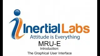 Introduction to the Enhanced Motion Reference Unit (MRU-E) Graphical User Interface (GUI)