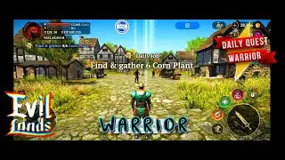 EVIL LANDS &bull; WARRIOR &bull; DAILY QUEST &bull; 2ND JOB: FIND & GATHER 6 CORN PLANT IN SHADOW ISLAND | 05052021