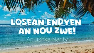 Losean Endyen an nou zwe! - Anuishka Nanty | CJSOI 2025