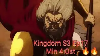 Hyo Vs Houken Last Fight Kingdom Season 3 Ep 17 Ost Minute 4 extended 