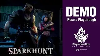 Spark Hunt - Rose's Playthrough (PC Demo)