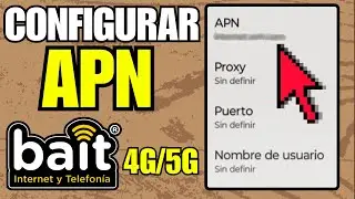 ✅Configuraci&oacute;n de APN BAIT M&eacute;xico (2025) | Como ACTIVAR 4G o 5G