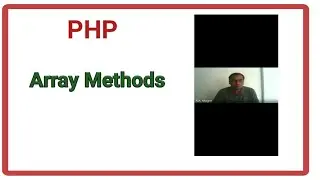 php array methods | working with array methods in php